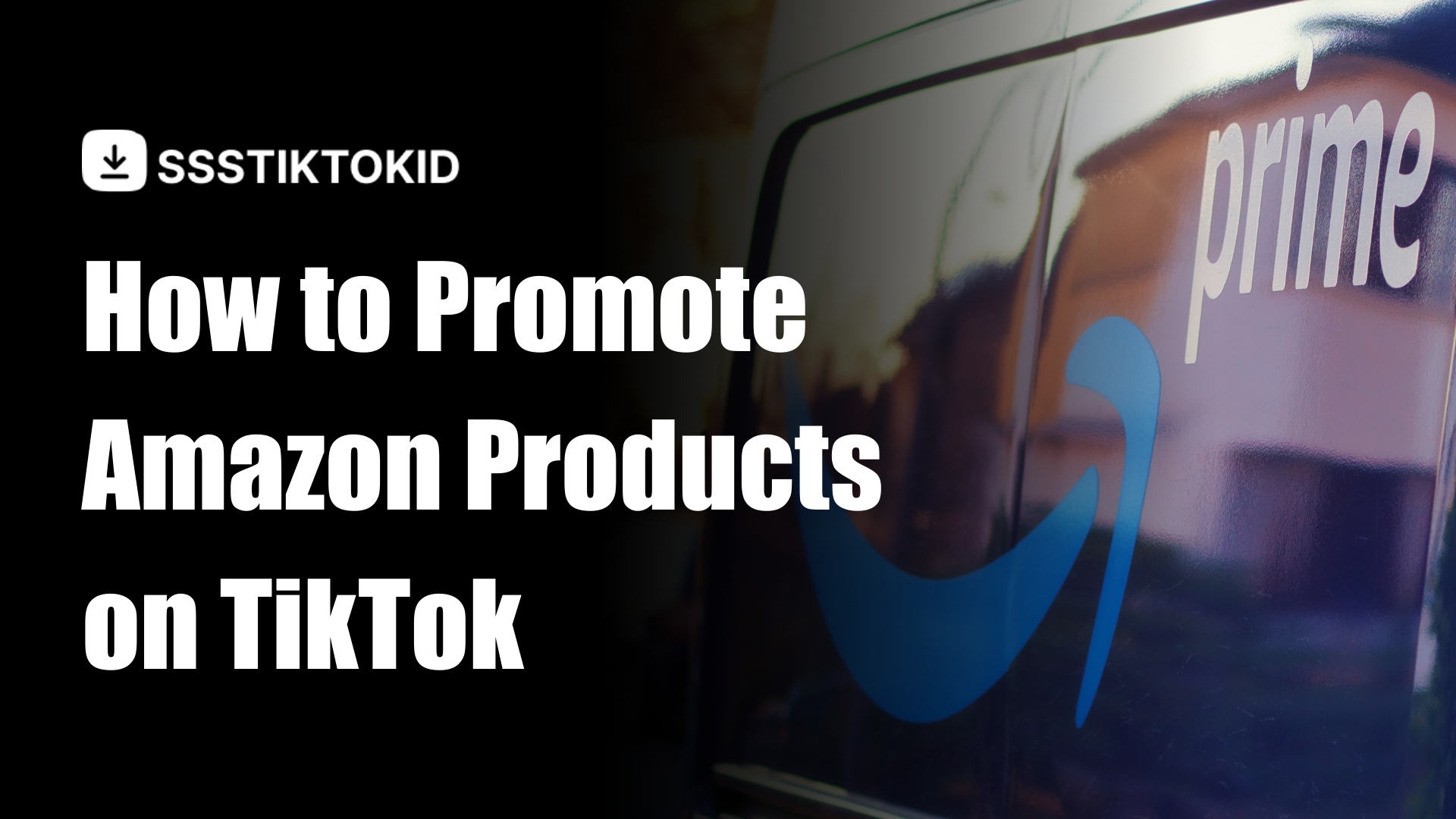 How to Promote Amazon Products on TikTok